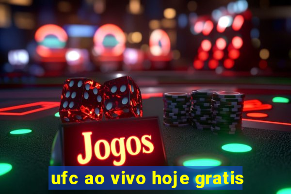 ufc ao vivo hoje gratis